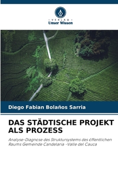 Paperback Das Städtische Projekt ALS Prozess [German] Book