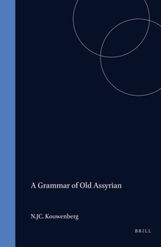 Hardcover A Grammar of Old Assyrian Book