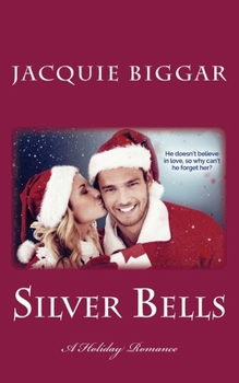 Paperback Silver Bells: A Holiday Romance Book
