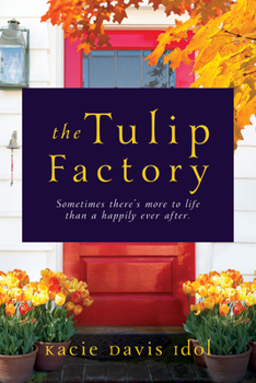 Paperback The Tulip Factory Book