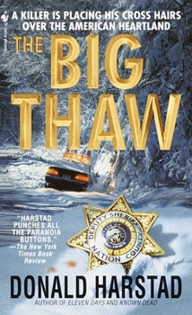 The Big Thaw - Book #3 of the Carl Houseman
