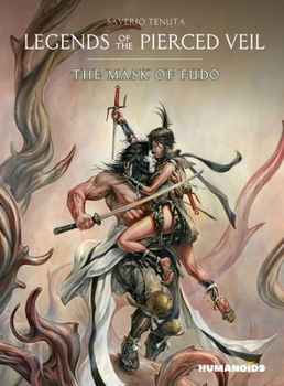 Hardcover Legends of the Pierced Veil: The Mask of Fudo Book