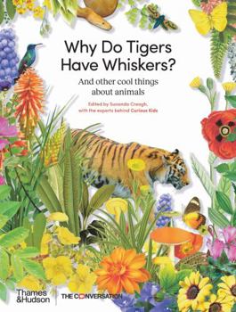 Hardcover Why Do Tigers Have Whiskers? Book