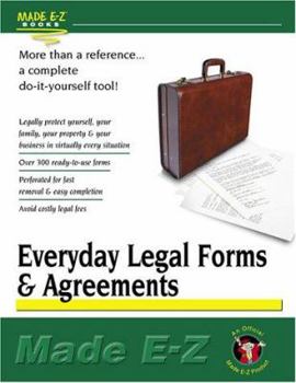 Paperback Everyday Legal Forms and Agreements Made E-Z Book