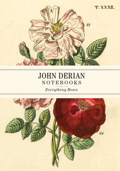 Paperback John Derian Paper Goods: Everything Roses Notebooks Book
