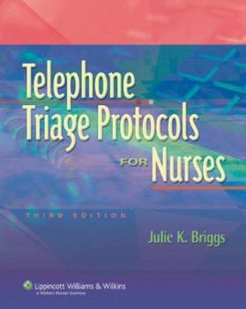 Paperback Telephone Triage Protocols for Nurses, 3rd Edition Book