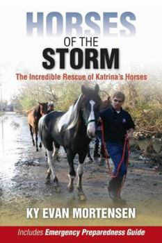Paperback Horses of the Storm: The Incredible Rescue of Katrina's Horses Book