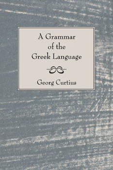 Paperback A Grammar of the Greek Language Book