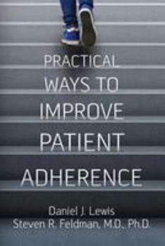 Paperback Practical Ways to Improve Patient Adherence Book