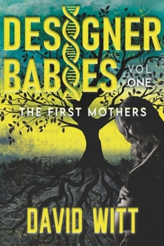 Paperback Designer Babies The First Mothers Book