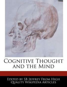 Paperback Cognitive Thought and the Mind Book