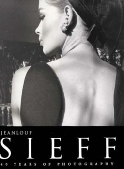 Hardcover Jeanloup Sieff, 1950-1990: Time Will Pass Like Rain Book