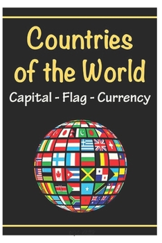 Paperback countries of the world capital - flag - currency: Fun coloring book for world countries, cool and cute designs for stress relief. Book