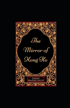 Paperback The Mirror of Kong Ho illustrated Book