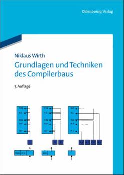 Hardcover Grundlagen Und Techniken Des Compilerbaus [German] Book