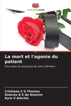 La mort et l'agonie du patient