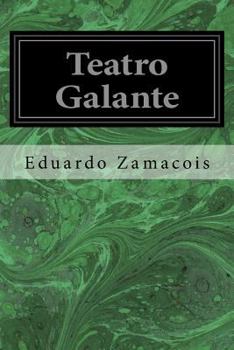 Paperback Teatro Galante [Spanish] Book