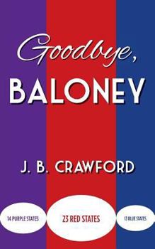 Paperback Goodbye, Baloney Book