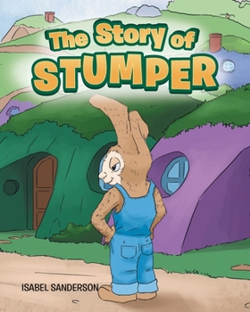 Paperback The Story of Stumper Book