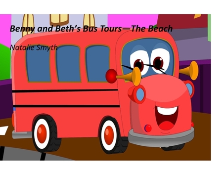 Paperback Benny and Beth's Bus Tours - The Beach Book