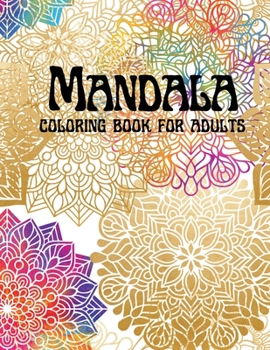 Mandala Coloring Book for Adults: 50 Magnificent mandalas-Adult coloring book