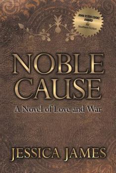 Paperback Noble Cause: A Novel of Love and War Book