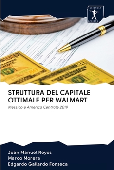 Paperback Struttura del Capitale Ottimale Per Walmart [Italian] Book
