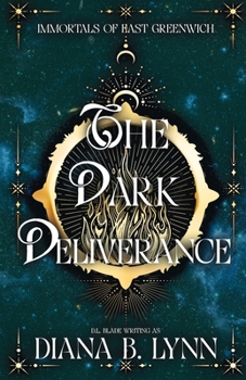 The Dark Deliverance - Book #3 of the Chosen Coven