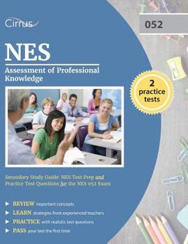 Paperback NES Assessment of Professional Knowledge Secondary Study Guide: NES Test Prep and Practice Test Questions for the NES 052 Exam Book