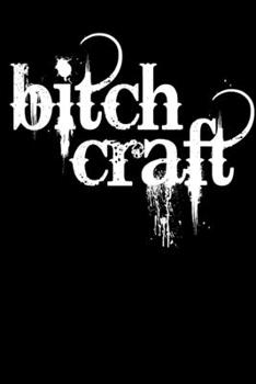 Paperback Bitch Craft: Funny Witch Pagan Homework Book Notepad Notebook Composition and Journal Gratitude Dot Diary Book