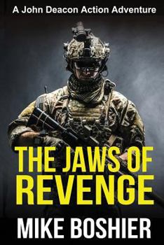Paperback The Jaws of Revenge (Adventure Thriller) Book
