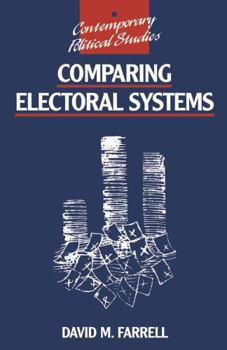 Paperback Comparing Electoral Systems (Contemporary Political Studies) Book