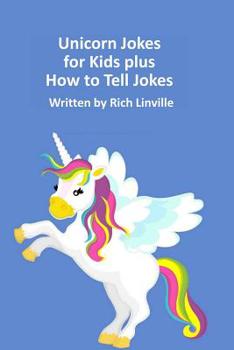 Paperback Unicorn Jokes for Kids plus How to Tell Jokes Book