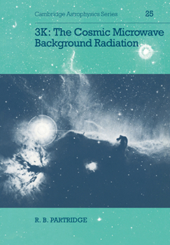 Paperback 3k: The Cosmic Microwave Background Radiation Book