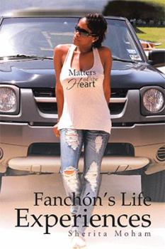 Paperback Fanchón'S Life Experiences: Matters of the Heart Book