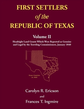 Paperback First Settlers of the Republic of Texas, Volume 2 Book