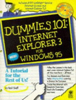 Paperback Dummies 101: Internet Explorer 3 for Windows 95 (For Dummies) Book