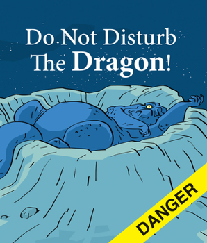 Paperback Do Not Disturb the Dragon Book