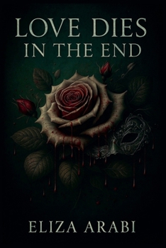 Paperback Love Dies In The End Book