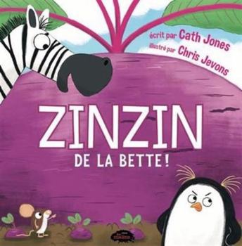 Zinzin de la bette!