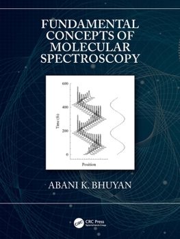 Paperback Fundamental Concepts of Molecular Spectroscopy Book