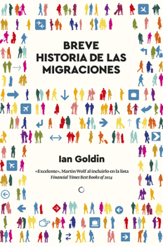 Breve historia de las migraciones (Spanish Edition)