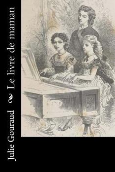 Paperback Le livre de maman [French] Book