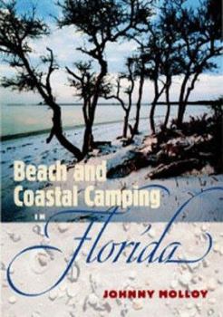 Paperback Beach and Coastal Camping in Florida Book