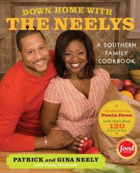 Hardcover Down Home with the Neelys: A Southern Family Cookbook Book