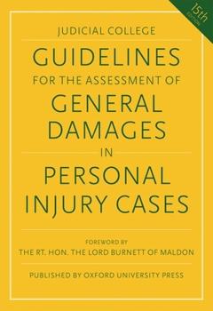 Paperback Guidelines for the Assessment of General Damages in Personal Injury Cases Book