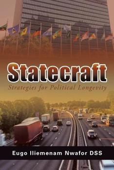 Paperback Statecraft: Strategies for Political Longevity Book