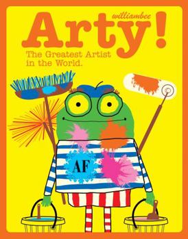 Arty: The Greatest Artist in the World - Book  of the Arty!