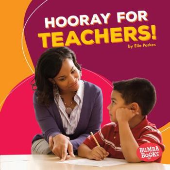 Library Binding Hooray for Teachers! Book