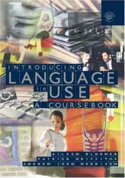 Paperback Introducing Language in Use: A Course Book